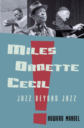 Thumbnail image for Mandel - Miles Ornette Cecil-1.jpg